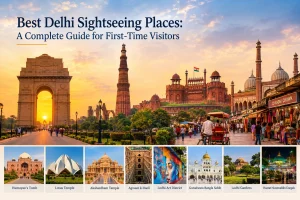 Best Delhi sightseeing places including India Gate, Qutub Minar, Red Fort, Jama Masjid, Humayun's Tomb and Lotus Temple